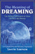 Bhima's Book Review Blog: The Meaning of Dreaming by Savitri Simpson