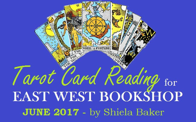 Tarot Card Reading for June 2017