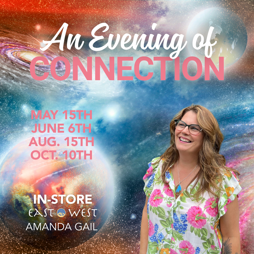 An Evening of Connection with Amanda Gail - In-Person - August 15th, 2026 - Saturday 6:15-8:15 PM PT