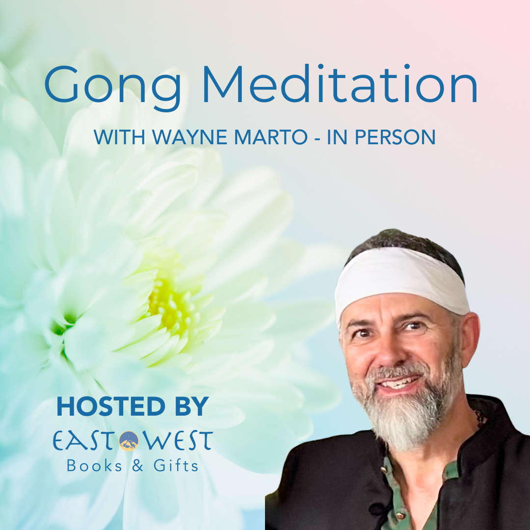 November 21st 2025 - Friday 7-8:30pm PT - Gong Meditation - with Wayne Marto - In-Person In Bothell