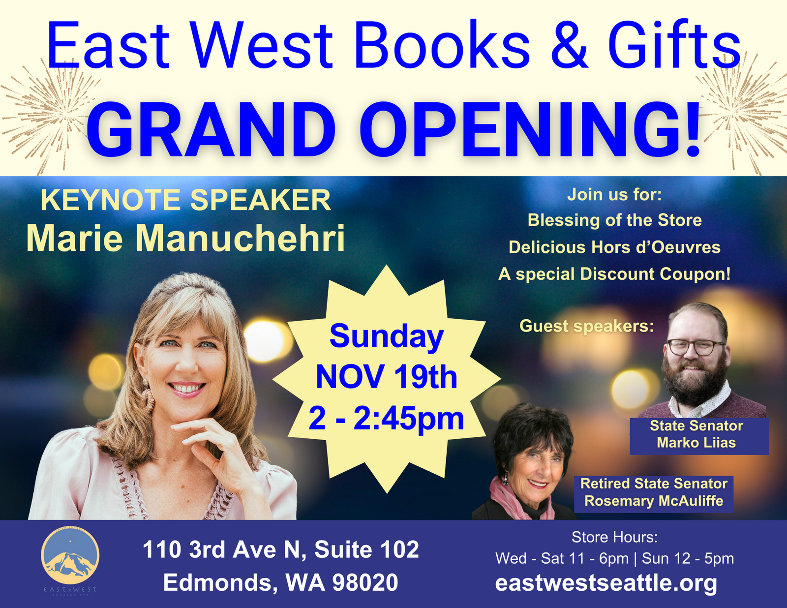 November 19, 2023 - Sunday 2-2:45pm - East West Grand Opening! - Keynote Speaker Marie Manuchehri
