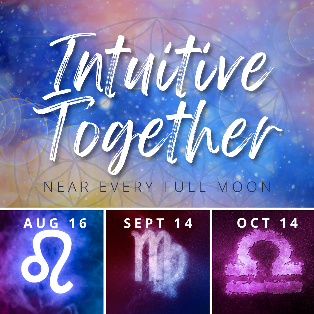 September 14, 2023 - Thursday 7-8:30pm PDT - Intuitive Together Virgo "New Harvest or Corn Moon" - with Justin Crocket Elzie, Deni Luna, Michelle Keogh, and Neil McNeill